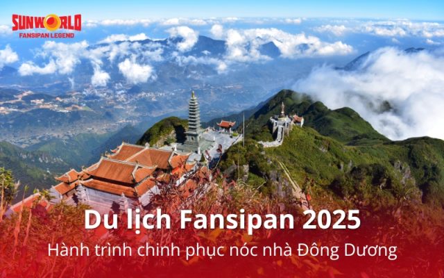 Kinh nghiệm du lịch Fansipan từ A-Z 