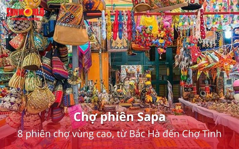 Chợ phiên Sapa: Khám phá 8 phiên chợ vùng cao, từ Bắc Hà đến Chợ Tình